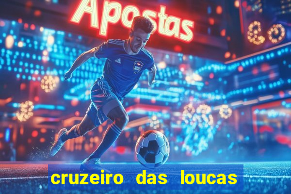 cruzeiro das loucas (2002) torrent